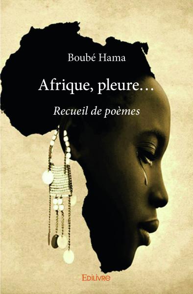 Ernest Mag Afrique Pleure