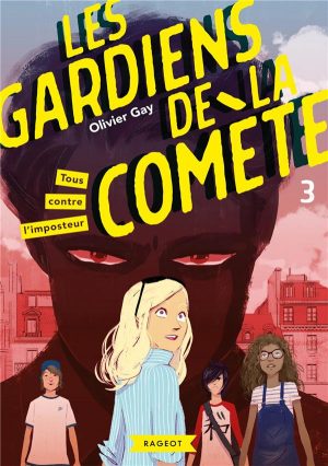 Les Gardiens De La Comète