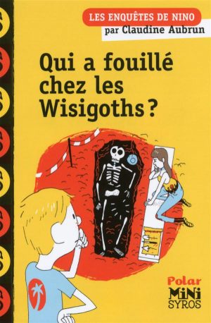 Qui Fouillé Chez Les Wisigoths