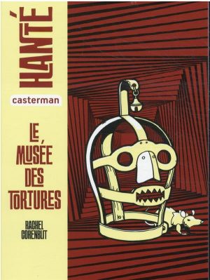 Le Musée Des Tortures