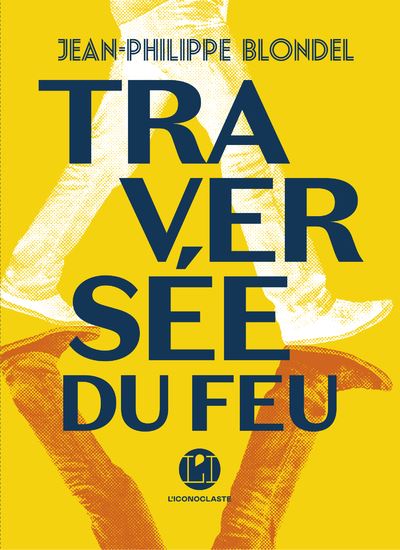 Traversee Du Feu